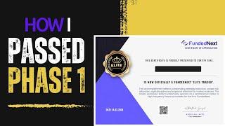 How I Passed FundedNext Challenge Phase 1 - Elite Trader - Forex Funded Trader Strategy - Prop Firm