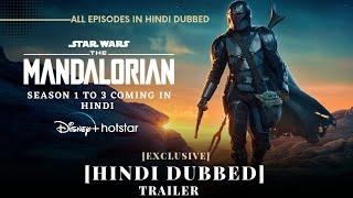 Exclusive The Mandalorian All Season Hindi Dubbed | Mandalorian Trailer Hindi | Mandalorian in Hindi