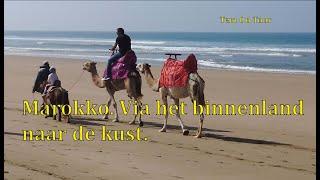 Video 193. Marokko. Via het binnenland naar de kust.