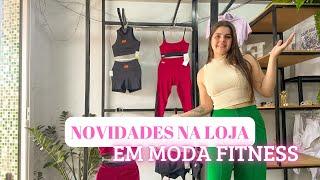 CHEGARAM NOVIDADES EM MODA FITNESS NA LOJA 