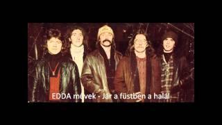 EDDA művek - Jár a füstben a halál (Demo)