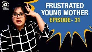 Frustrated Woman Telugu Web Series | Frustrated Young Mother FRUSTRATION | Sunaina | Khelpedia