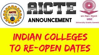 AICTE latest news college reopening dates for freshers and existing students