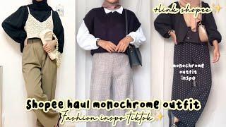 SHOPEE HAUL MONOCHROME OUTFIT RACUN TIKTOK