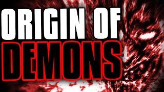 Where Exactly Do Demons Come From? MUST SEE!