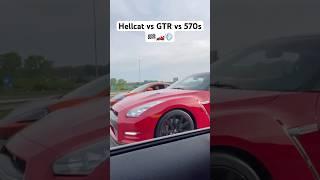 Hellcat vs Nissan GTR vs Mclaren 570s (60mph Roll Race)