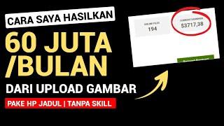 MODAL KAMERA HP 1 FOTO 250RB, Kerja Freelance Online Pemula Pake HP - Cara Dapat Uang Dari Internet