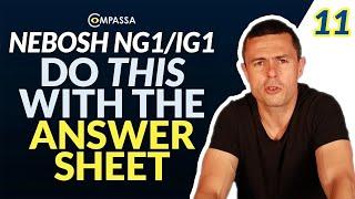 Do THIS With Your ANSWER SHEET (NEBOSH NG1/IG1 Exam) STEP 11/12 #nebosh