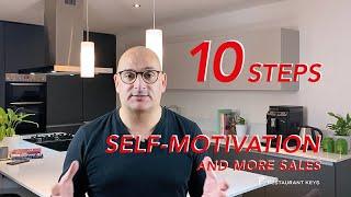 10 Simple Steps to Self Motivation and More Sales