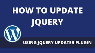 How To Update jQuery Using jQuery Updater Plugin [2022]