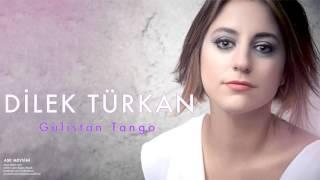 Dilek Türkan -  Gülistan Tango [ Aşk Mevsimi © 2011 Kalan Müzik ]