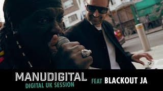 MANUDIGITAL - Digital UK Session Ft. Blackout JA "No Fear" (Official Video)