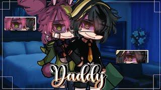 "Daddy"~ || Love Story || BL/Gay || GLMM/ GCMM || Original || Gacha Club/Gacha Life