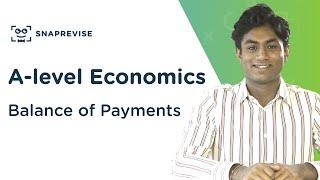 Balance of Payments | A-level Economics | OCR, AQA, Edexcel