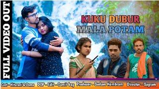 Kuku Dubur Mala Potam || New Santali Short Film 2021 || Damu and Niturani