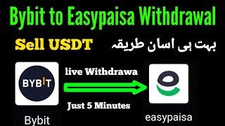 How to transfer money from bybit to easypaisa / bybit withdrawal usdt to easypaisa