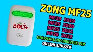 Zong MF25 Unlock  | MF25 2020,2021 Unlock |