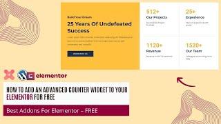 How to Add an Advanced Counter Widget to Your Elementor for Free | 130+ Widgets