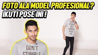 MAU FOTO ALA MODEL PROFESIONAL? IKUTI POSE INI!