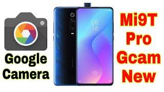 Xiaomi Mi 9T Pro Google Camera Download| Redmi K20 Pro Google Camera Download| To Download Gcam