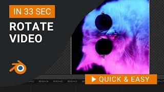 Blender Tutorial: How to Rotate Video in Blender Video Editor