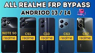 New Method Realme Frp bypass | Realme Note 50, C51, C53, C33 Frp Bypass Without pc