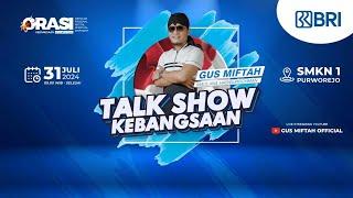 LIVE GUS MIFTAH - ORASI#89 SMKN 1 PURWOREJO - Bersama GUS MIFTAH x BRI