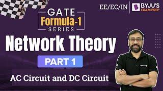 Network Theory Formulas (Part-1) | GATE Formula Revision | GATE 2023 EE/EC/IN | BYJU'S GATE
