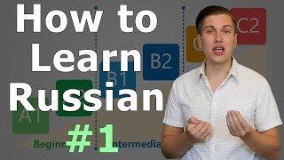 How to learn Russian - #1 - Levels of proficiency and essential skills