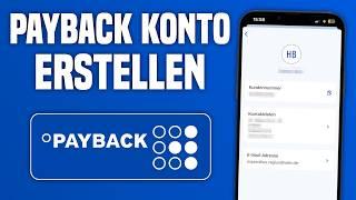 PayBack Konto erstellen & PayBack Punkte sammeln Tutorial | PayBack App anmelden