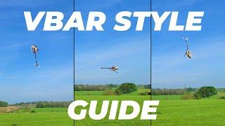 VBar Style! What it is and how to find your style