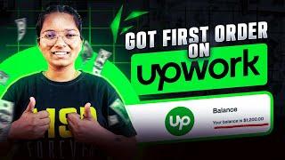 How to get your 1st client on UPWORK - My Real Story 