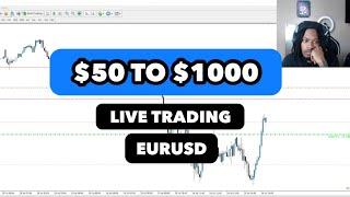 Live Trading EURUSD - Aggressive Scalping with $50 to $1000 | (FOREX) PART 5