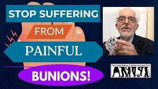 Relieve Your Bunion Pain Now!