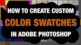 How to Create and Save Custom Color Swatches in Photoshop