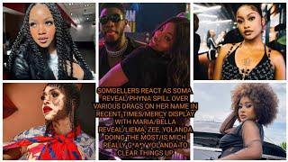 SOMGELLERS REACT AS SOMA REVEAL/PHYNA SPILL OVER VARIOUS DRAGS/MERCY DISPLAY WITH MARIA/BELLA REVEAL