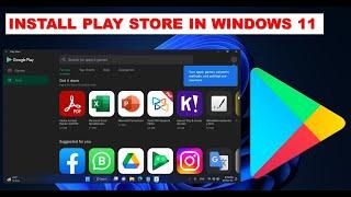 How To Install Google Play Store on Windows 11 By Simple and Easy Way