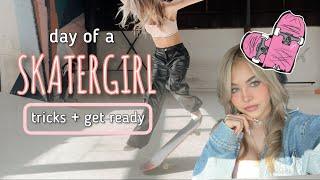 day of a SKATERGIRL | skate tricks + get ready | skatelife