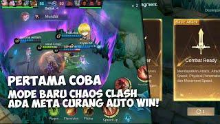 PERTAMA COBA MODE BARU CHAOS CLASH SERU PARAH! INI HERO AUTO WIN - MOBILE LEGENDS