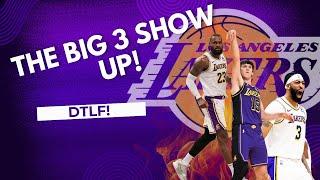 LAKERS BIG 3 LEAD THE LAKERS TO 3-0!!!! POSTGAME RECAP LIVE WITH DTLF!!!