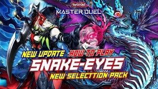 MASTER DUEL - HOW TO PLAY? NEW DECK SNAKE-EYES IN SELECTION PACK: RIDE INTO THE FUTURE