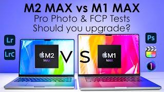 M2 MAX vs M1 MAX | Pro Photo & FCP Tests! Should you upgrade? How much faster is M2 Max?