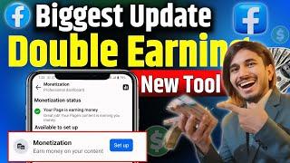 Facebook Monatization Biggest Update || अब तक Earning हो जाएगी दुगनी || Facebook new update 2025