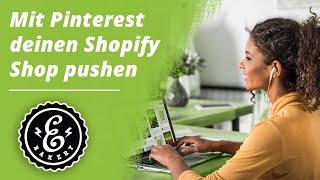 Mit Pinterest deinen Shopify Shop pushen - Inspirationsplattform statt Bummeln in der Innenstadt