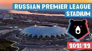 Russian Premier League Stadium 2021/22 Russia