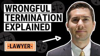 Wrongful Termination Law Explained