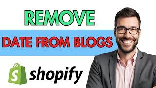 HOW TO REMOVE THE DATE FROM BLOGS ON DAWN THEME SHOPIFY