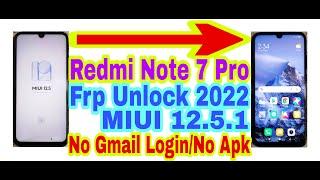 Redmi Note 7 Pro MIUI 12.5.1 Frp Bypass Without Pc |New Trick 2022| Bypass Google Lock 100% Working