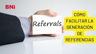 ¿Cómo Facilitar la Generación de Referencias?