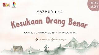 Bible Study for Kids - Kelas Besar 9 Januari 2025